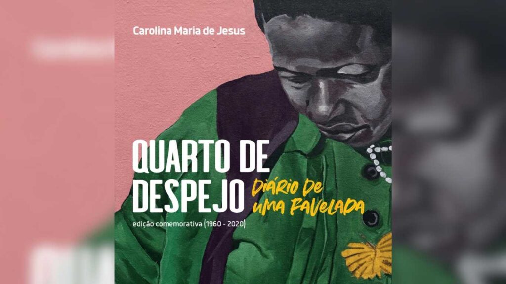 Quarto de despejo: diário de uma favelada | Autora: Carolina Maria de Jesus | Editora Ática